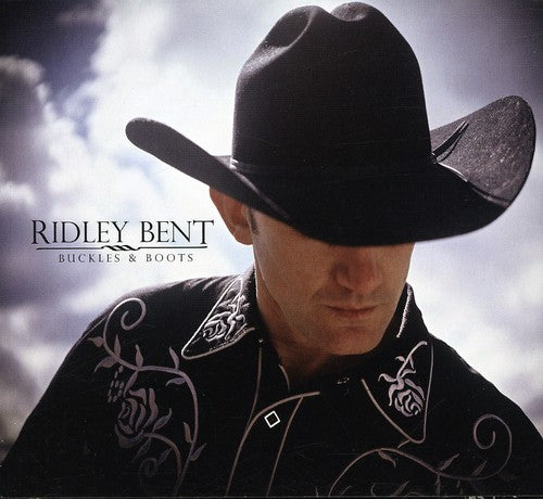 Ridley Bent - Buckles and Boots