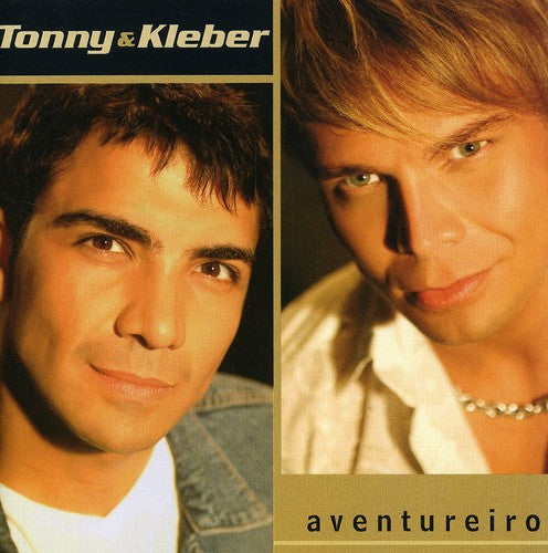 Tonny & Kleber - Aventureiro