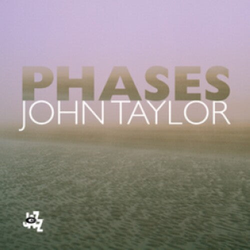 Taylor John - Phases