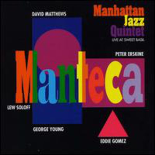 Manhattan Jazz Quintet - Manteca