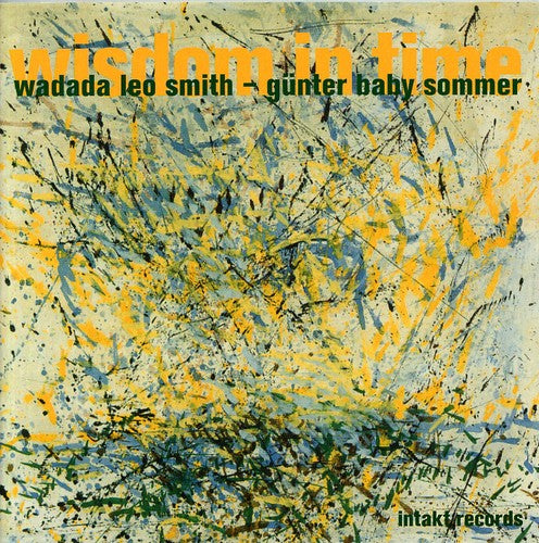 Wadada Smith Leo - Wisdom in Time