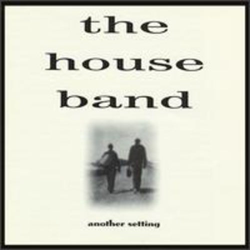 House Band - Another Setting