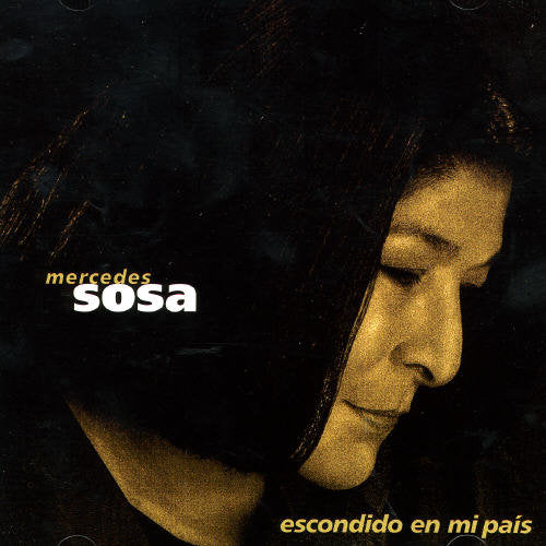 Mercedes Sosa - Escondido en Mi Pais