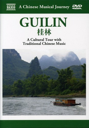 A Chinese Musical Journey: Guilin