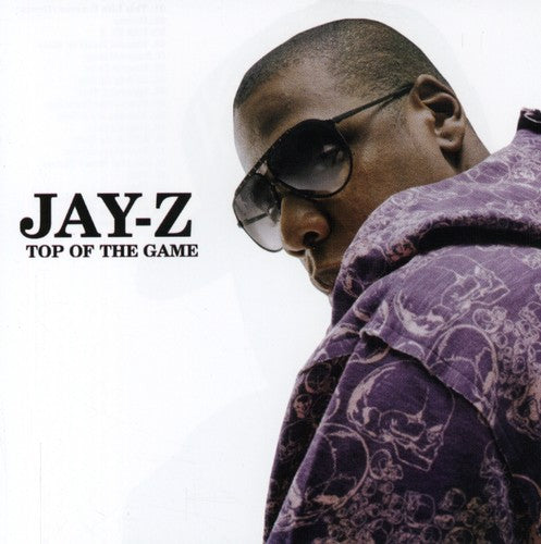 Jay Z - Top of the Game