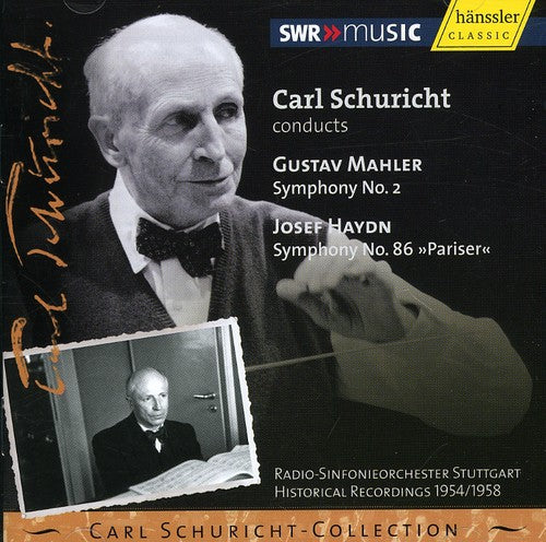 Mahler/ Haydn/ Mack-Cosack/ Topper/ Schuricht - Symphonies 2 in C minor & 86 in D Hob.I:86