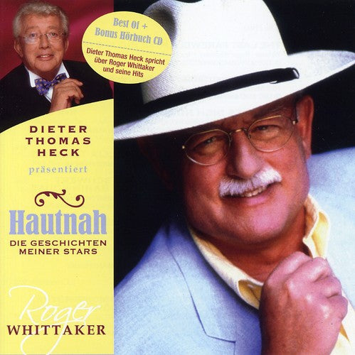 Roger Whittaker - Hautnah - Die Geschichten Meiner Stars