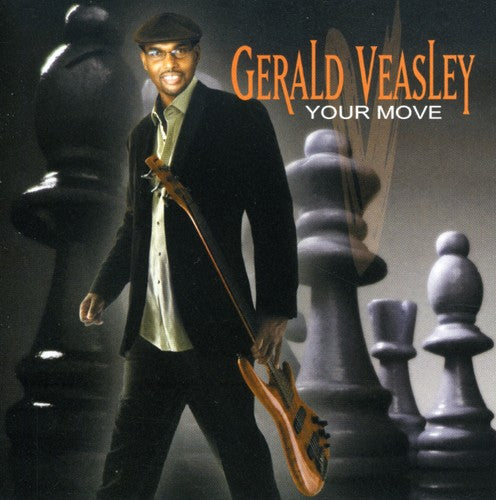 Gerald Veasley - Your Move