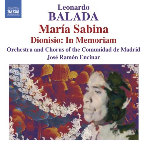 Balada/ Sanchez/ Comunidad De Madrid/ Encinar - Maria Sabina / Dionisio in Memoriam