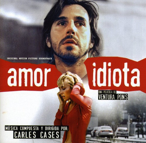 Cases Carles - Amor Idiota