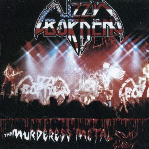 Lizzy Borden - Murderess Metal Road Show