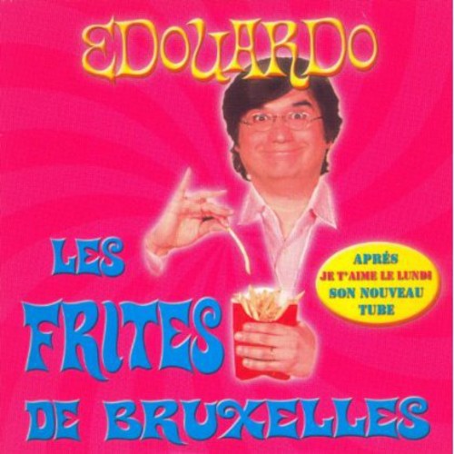 Edouardo - Les Frites de Bruxelles