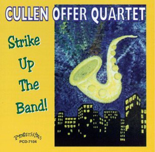 Cullen Offer - Strike Up the Band