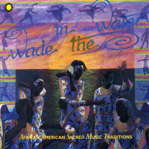 Various - Wade In The Water 1-4 (box Set) / Various