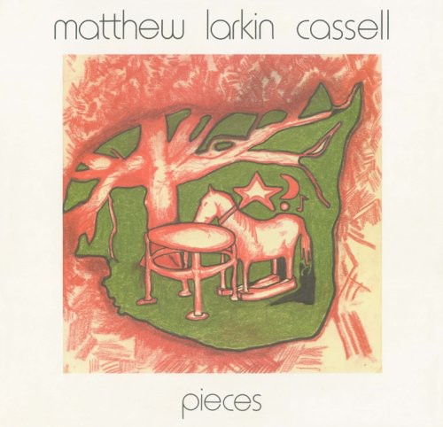 Matthew Cassell - Pieces