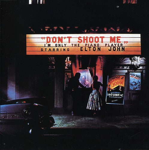 Elton John - Don't Shoot Me I'm Only