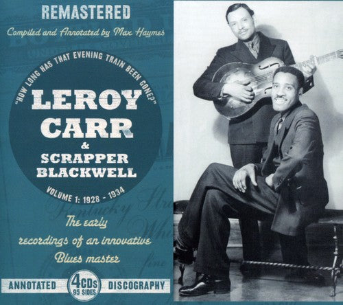 Leroy Carr / Scrapper Blackwell - Vol. 1 1928-1934