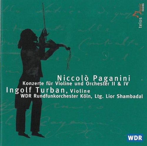 Paganini/ Turban/ Wdrk/ Shambadal - Violin Concertos 2 & 4