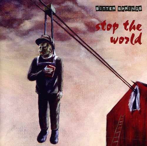 Bitter Springs - Stop the World
