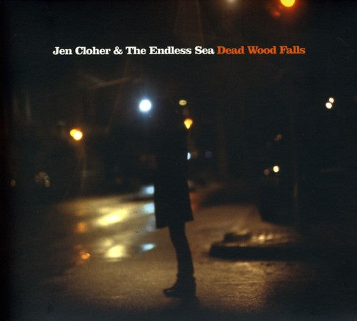 Jen Cloher & the Endless Sea - Dead Wood Falls