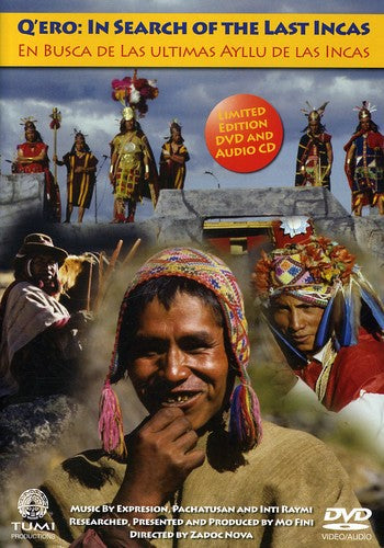 Q'ero: In Search of the Last Incas