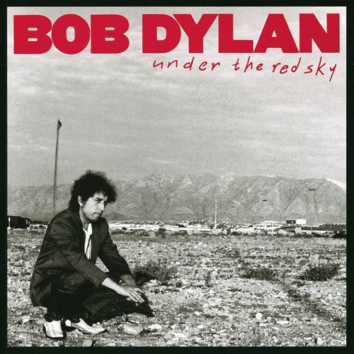 Bob Dylan - Under the Red Sky