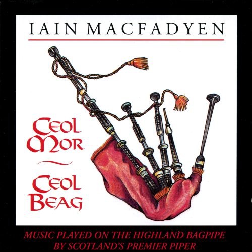 Iain - Ceol Mor Ceol Beag