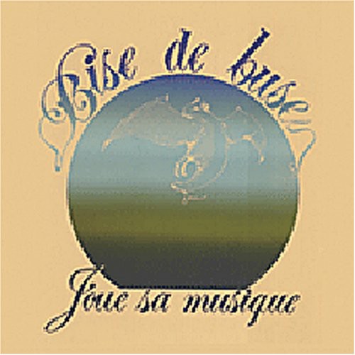 Bise de Buse - Joue Sa Musique