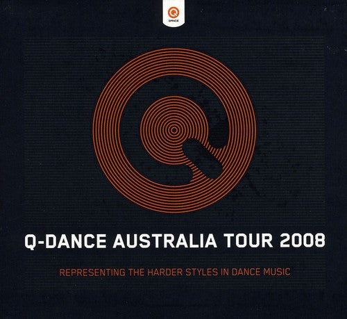 Q-Dance Australia Tour 2008 - Q-Dance Australia Tour 2008