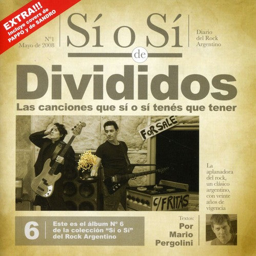 Divididos - Si O Si: Dario Del Rock Argentino