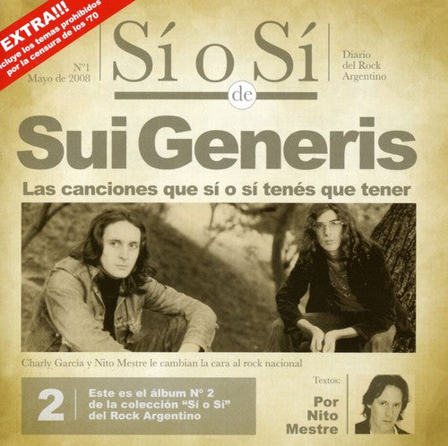 Sui Generis - Si O Si: Diario Del Rock Argentino