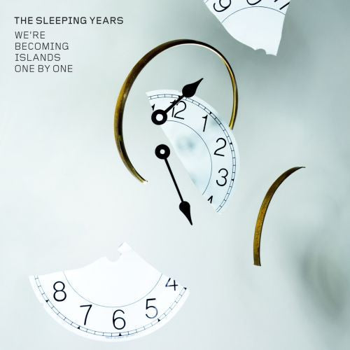 Sleeping Years - Were Becoming Islands One By One