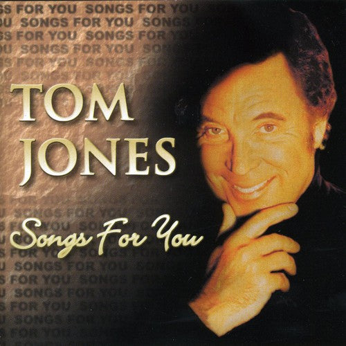 Tom Jones - Songs for You