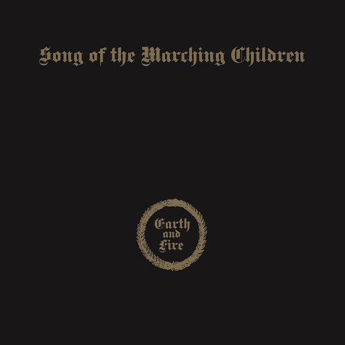 Earth & Fire - Song Of The Marching Children