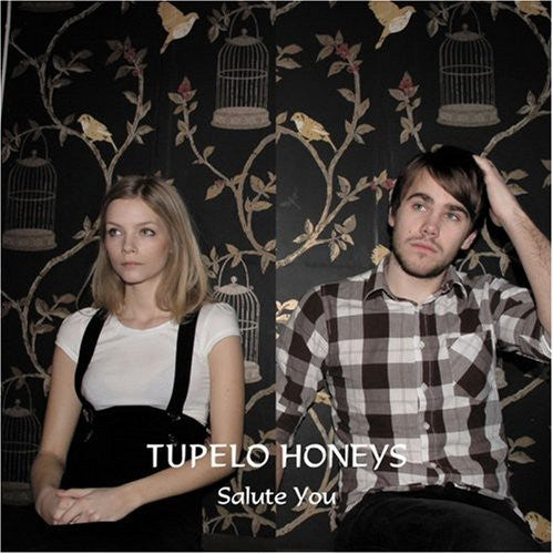 Tupelo Honeys - Tupelo Honeys Salute You