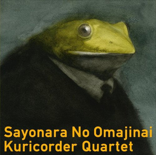 Kuricorder Quartet & Matsu - Sayonara No Omajinai