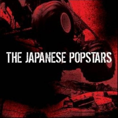 Japanese Popstars - We Just Are