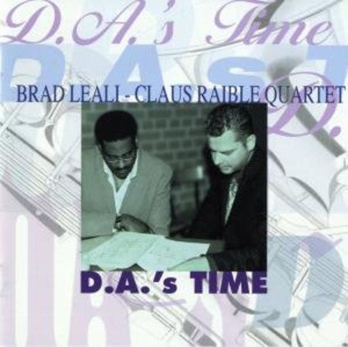 Brad Leali / Claus Raible - D.A.'s Time