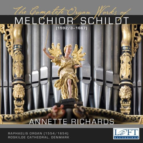 Schildt/ Richards - Complete Organ Works