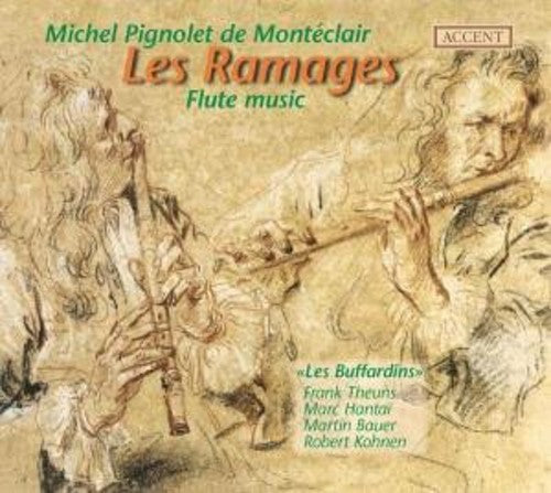 Monteclair/ Buffardins - Ramages: Flute Music