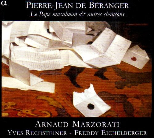 Beranger/ Eichelberger/ Rechsteiner/ Marzorati - Le Pape Musulman & Other Songs