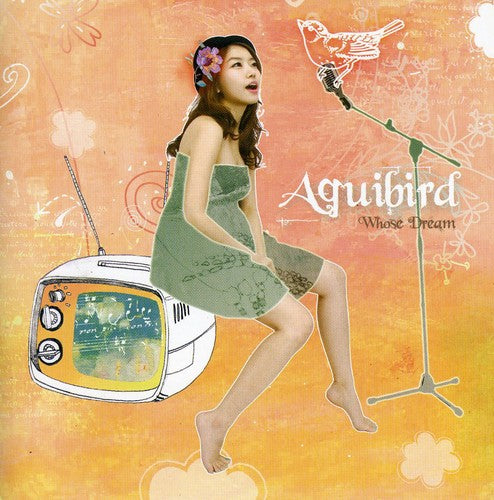 Aquibird - Whose Dream