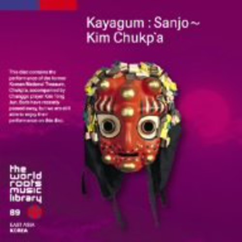 Chukp'a Kim - Kayagum : Sanjo