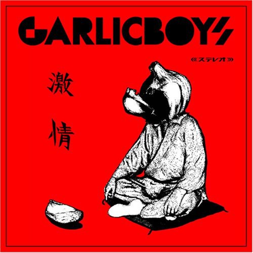 Garlic Boys - Gekijo