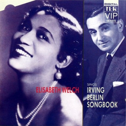 Elisabeth Welch - Irving Berlin Songbook