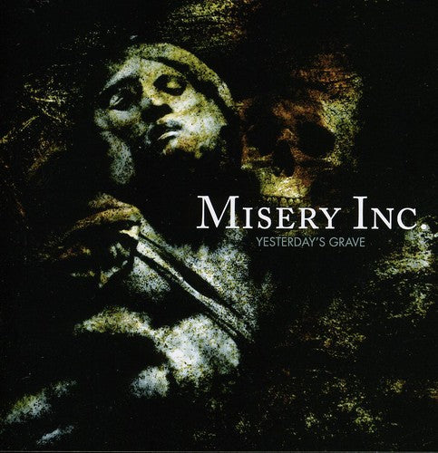 Misery Inc - Yesterdays Grave