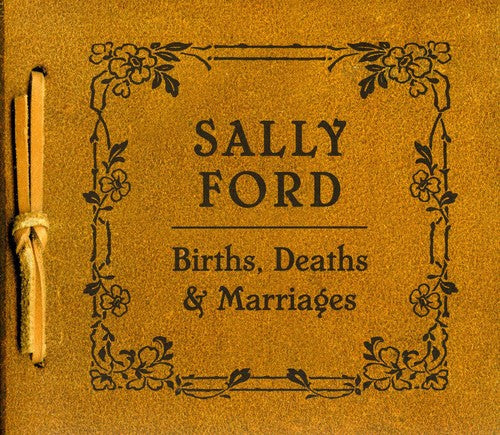 Sally Ford - Births Deaths & Marriages