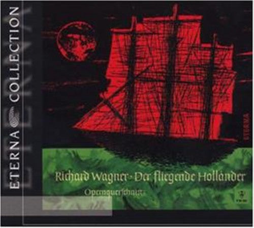 Wagner - Die Fliegende Hollander (Highlights)