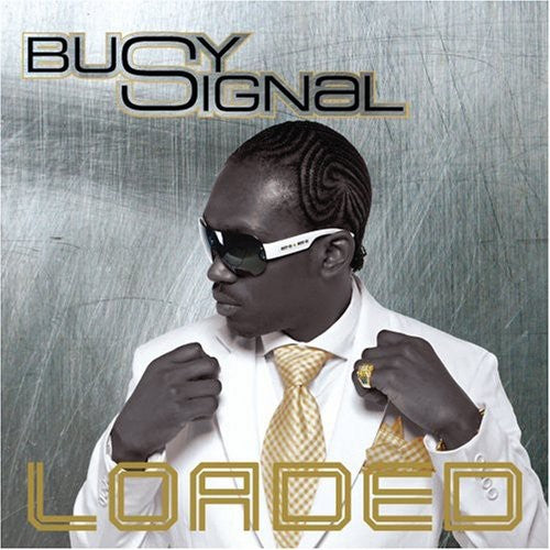 Busy Signal - Loaded