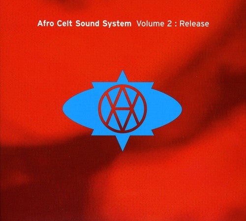 Afro Celt Sound System - Volume 2: Release